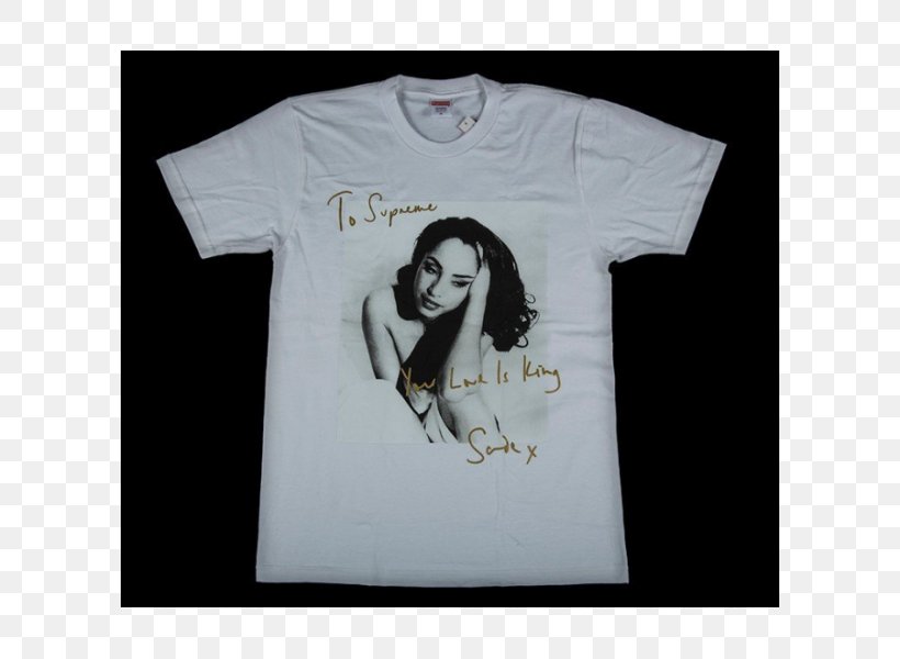 T-shirt Supreme Love Deluxe World Tour Sade, PNG, 600x600px, Tshirt, Black, Brand, Clothing, Larry Clark Download Free