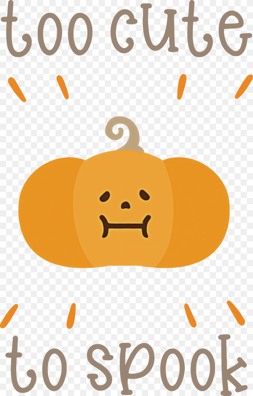 Halloween Too Cute To Spook Spook, PNG, 1921x3000px, Halloween, Happiness, Smiley, Spook, Text Download Free