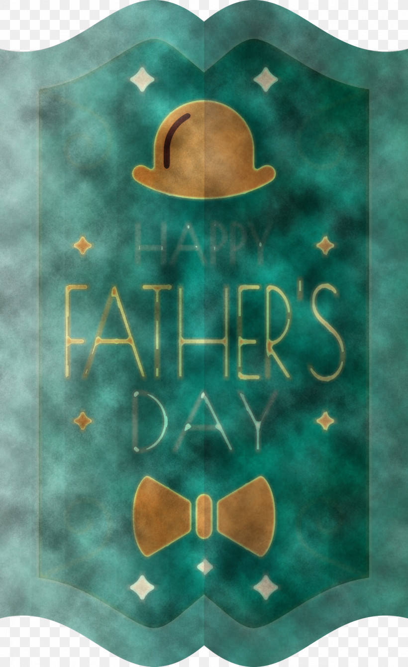 Fathers Day Label, PNG, 1835x3000px, Fathers Day Label, Meter, Poster, Teal, Turquoise Download Free
