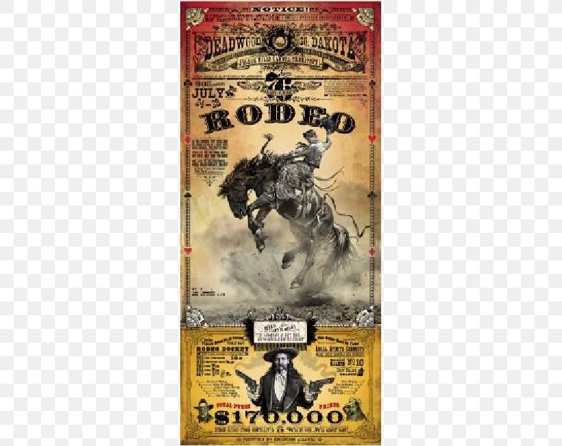 Pendleton Round-Up Deadwood American Frontier Western Poster, PNG, 570x651px, Pendleton Roundup, Advertising, American Frontier, Art, Bucking Download Free
