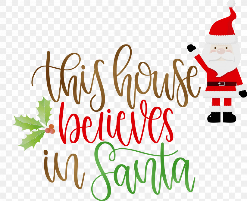 Christmas Day, PNG, 3000x2445px, This House Believes In Santa, Christmas Archives, Christmas Cookie, Christmas Day, Christmas Ornament Download Free