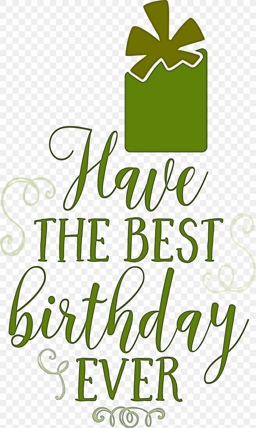 Birthday Best Birthday, PNG, 1795x3000px, Birthday, Biology, Calligraphy, Fruit, Green Download Free