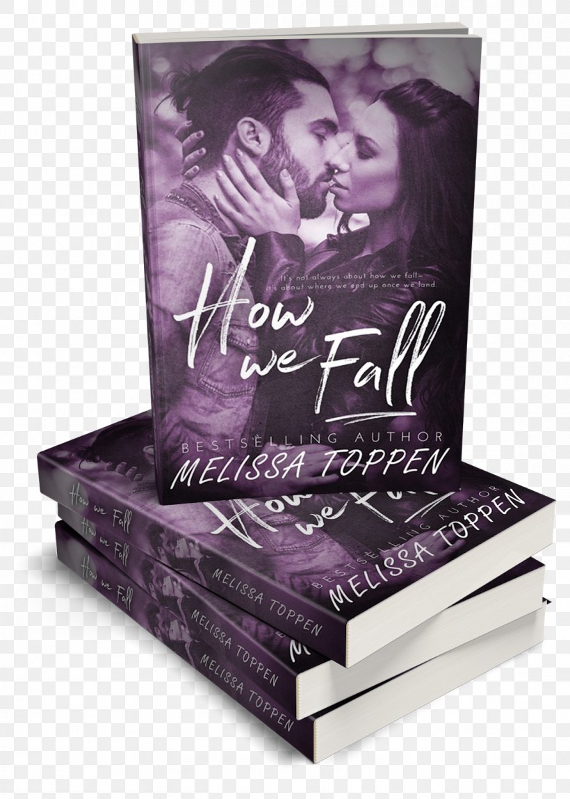 How We Fall Tequila Haze Tequila Burn Book Romance Novel, PNG, 1141x1600px, Book, Author, Box, Business, Contemporary Romance Download Free
