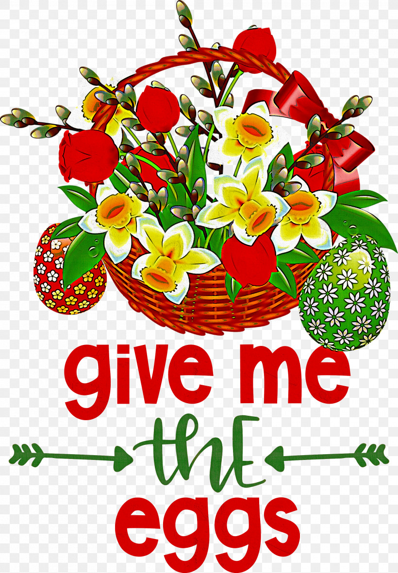 Give Me The Eggs Easter Day Happy Easter, PNG, 2082x3000px, Easter Day, Cut Flowers, Floral Design, Flower, Flower Bouquet Download Free