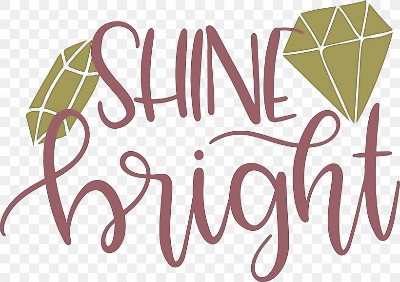 Shine Bright Fashion, PNG, 3000x2116px, Shine Bright, Calligraphy, Fashion, Logo Download Free
