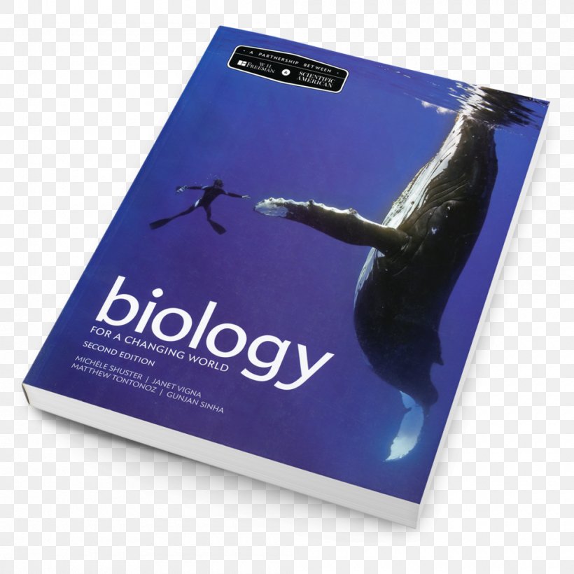 Scientific American Biology For A Changing World With Core Physiology Brand Product Font, PNG, 1000x1000px, Brand, Biology, Cetacea, High Five, Scientific American Download Free