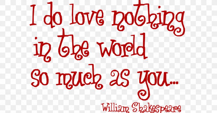 Much Ado About Nothing Love World Quotation Feeling, PNG, 1200x630px, Much Ado About Nothing, Area, Brand, Feeling, Friendship Download Free