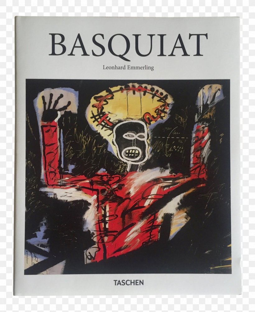 Jean-Michel Basquiat: 1960-1988 Taschen Basic Art Artist, PNG, 2109x2587px, Art, Advertising, Andy Warhol, Art Museum, Artist Download Free