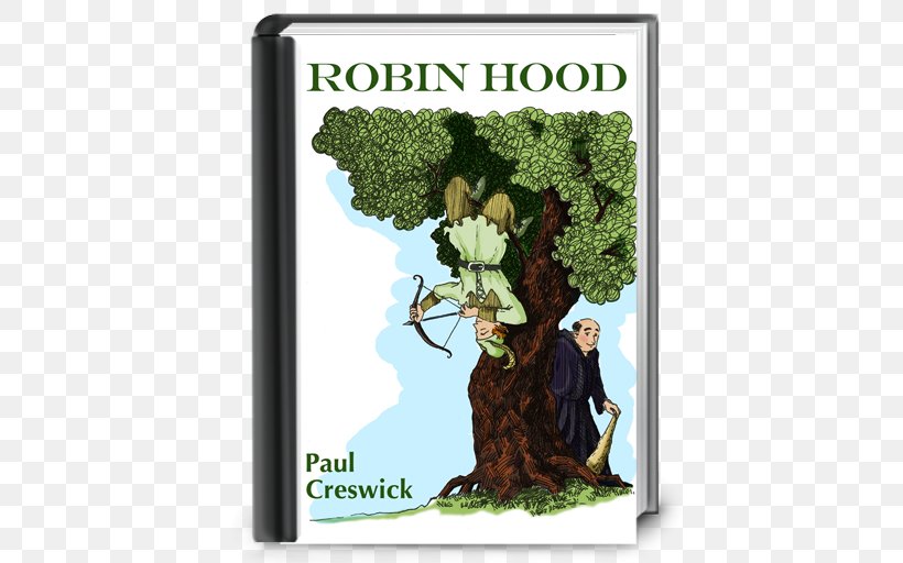 Robin Hood Tree Book Animated Cartoon, PNG, 512x512px, Robin Hood, Animated Cartoon, Book, Flora, Flower Download Free