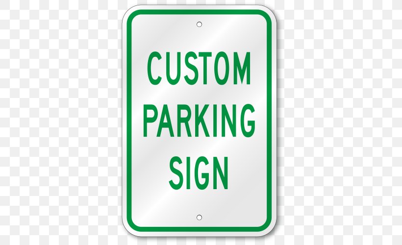 Car Park Parking Violation Signage, PNG, 500x500px, Car Park, Ada Signs, Architectural Engineering, Area, Brand Download Free