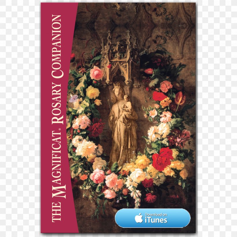 Secret Of The Rosary Rosary Companion Prayer Magnificat, PNG, 2000x2000px, Secret Of The Rosary, Book, Chaplet, Flora, Floral Design Download Free
