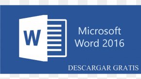 Microsoft - Microsoft Word Microsoft Office 2016 Template Computer Software PNG