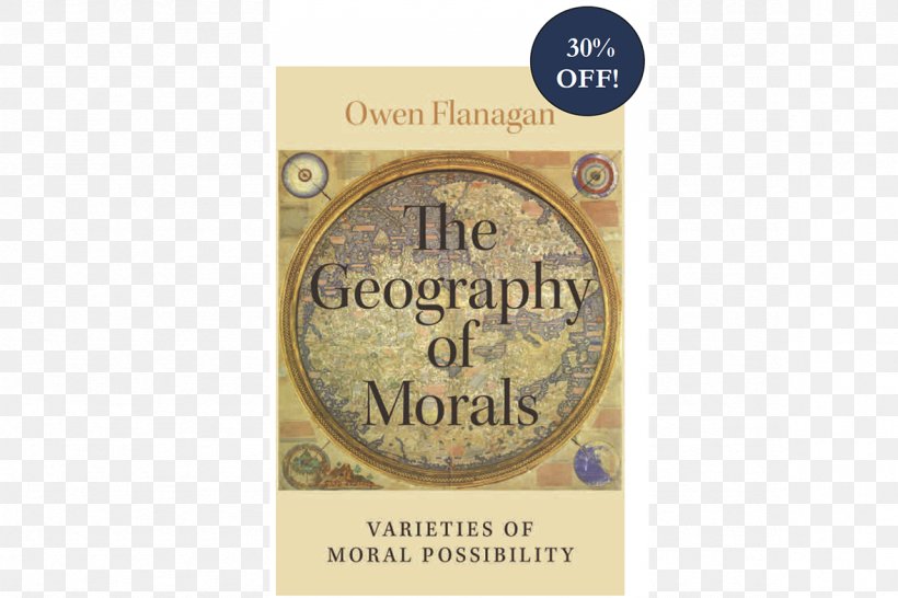 The Geography Of Morals: Varieties Of Moral Possibility Philosophy Ethics Amazon.com Book, PNG, 1179x786px, Philosophy, Amazoncom, Book, Brand, Duke University Download Free