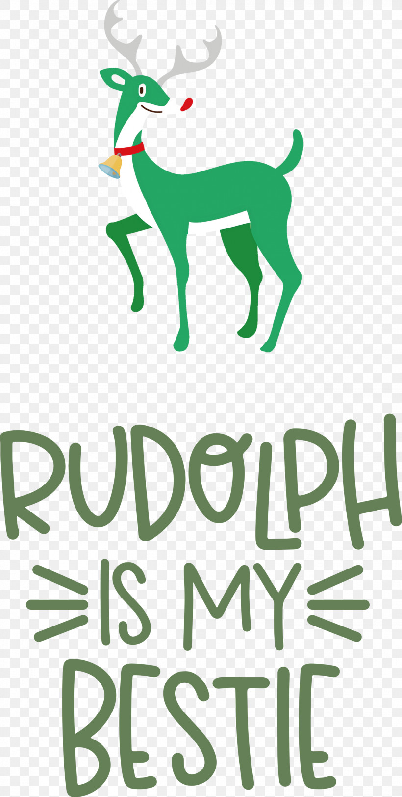 Rudolph Is My Bestie Rudolph Deer, PNG, 1516x2999px, Rudolph Is My Bestie, Christmas, Deer, Green, Line Art Download Free