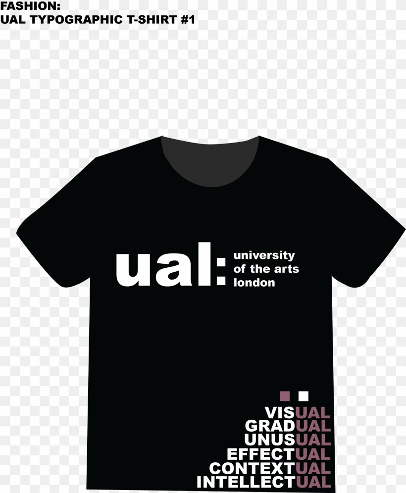 University Of The Arts London T-shirt Undergraduate Degree, PNG, 1920x2333px, University Of The Arts London, Black, Brand, Clothing, Logo Download Free