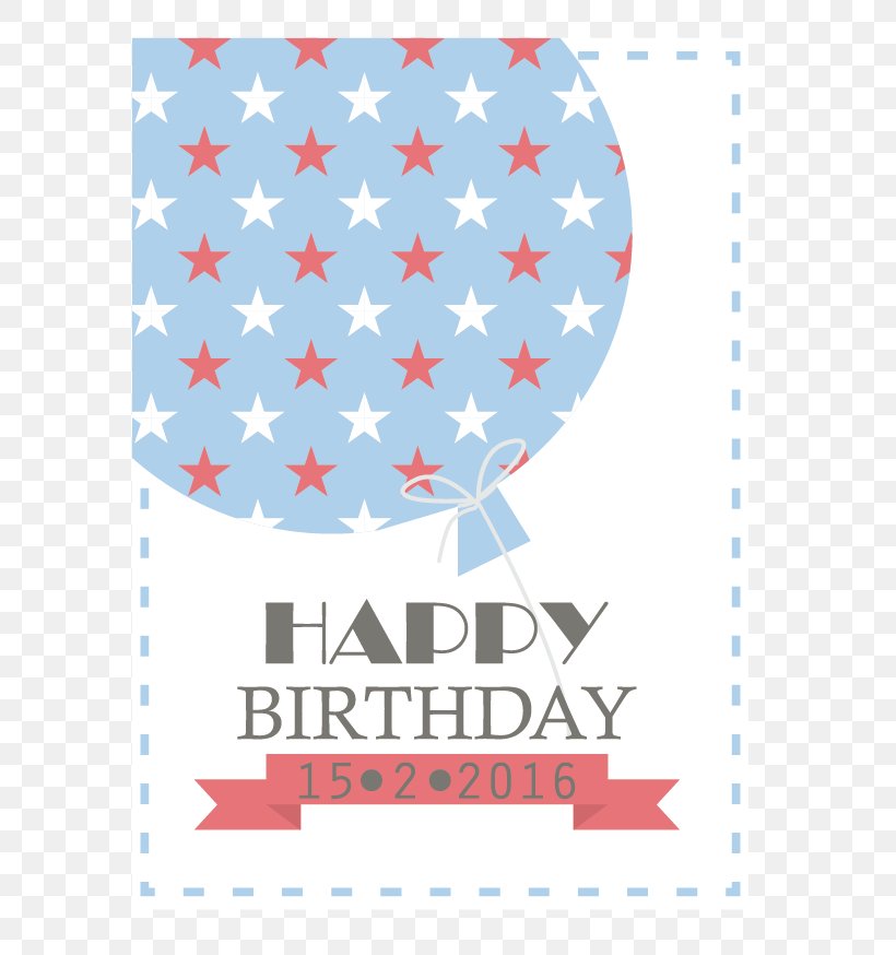 Happy Birthday To You Greeting Card Balloon, PNG, 643x874px, Birthday, Area, Art Paper, Balloon, Christmas Download Free