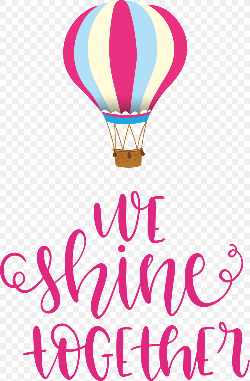 We Shine Together, PNG, 1975x2999px, Tshirt, Balloon, Cheque, Clothing, Family Download Free