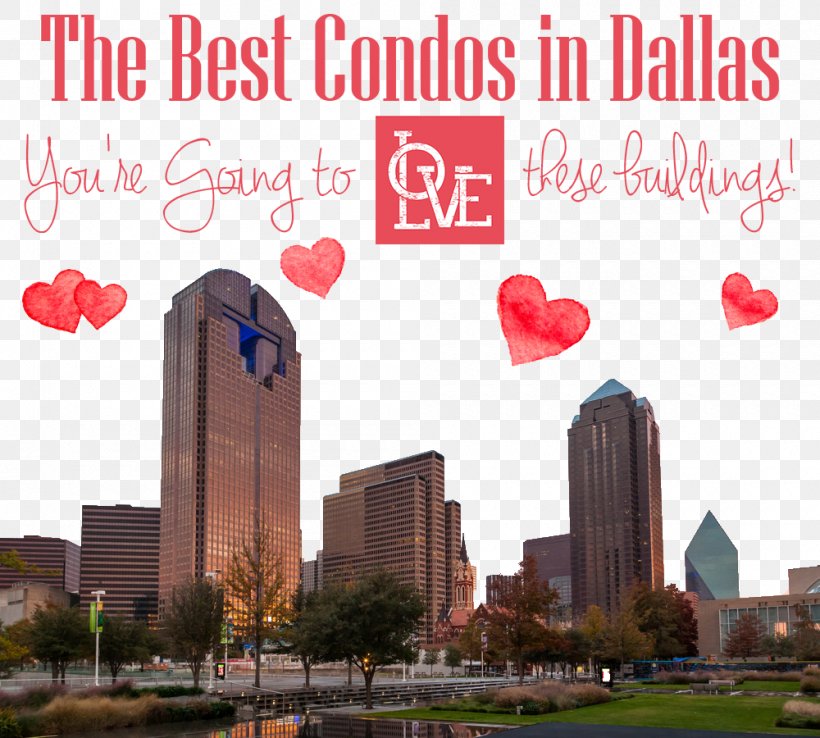Downtown Dallas Building Hotel Best Drive Condominium, PNG, 1000x900px, Downtown Dallas, Advertising, Best Drive, Building, City Download Free