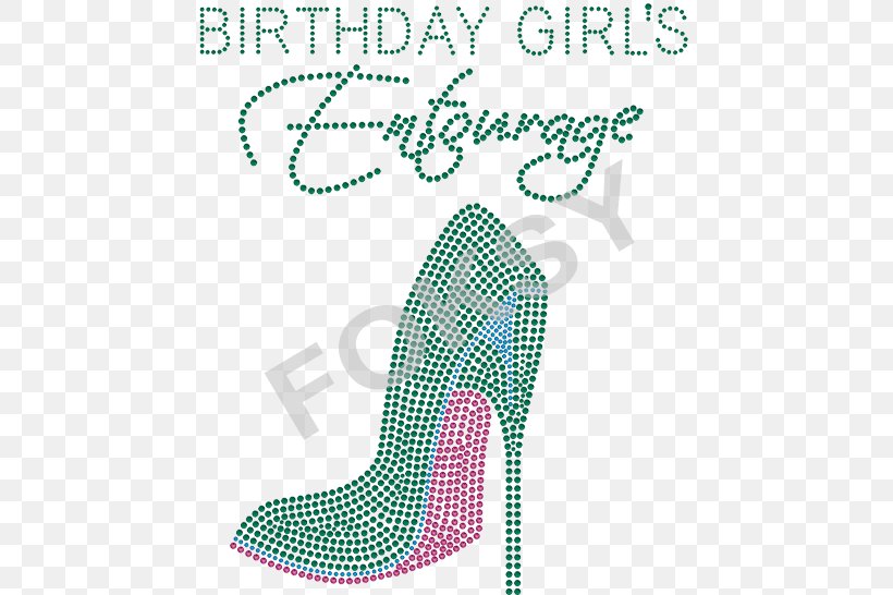 Iron-on Birthday T-shirt Imitation Gemstones & Rhinestones High-heeled Shoe, PNG, 546x546px, Ironon, Area, Birthday, Birthday Cake, Blingbling Download Free
