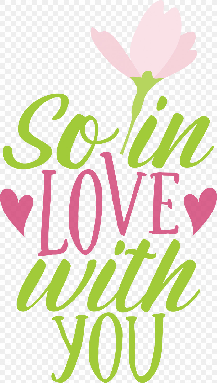 So In Love With You Valentines Day Valentine, PNG, 1696x3000px, Valentines Day, Floral Design, Leaf, Line, Logo Download Free