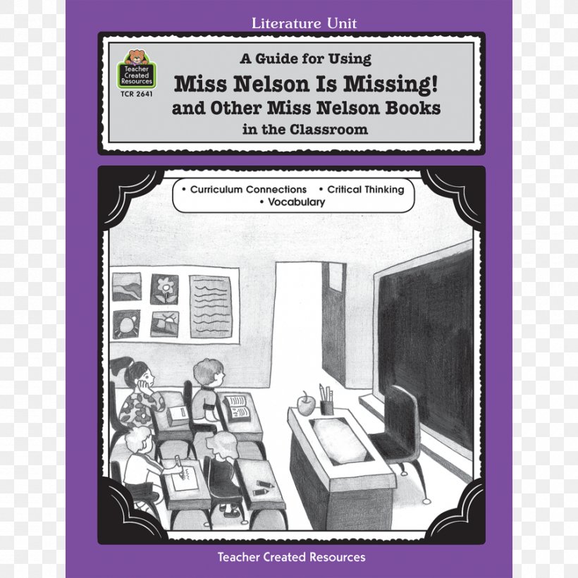 A Guide For Using Miss Nelson Is Missing In The Classroom A Guide For Using The Mitten In The Classroom A Guide For Using Amelia Bedelia In The Classroom A Guide For Using Jumanji In The Classroom Teacher, PNG, 900x900px, Teacher, Behavior, Classroom, Communication, Diagram Download Free