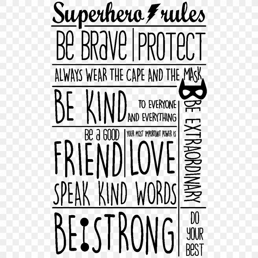 Paper Fanastick Superhero Rules, PNG, 1200x1200px, Paper, Area, Black, Black And White, Brand Download Free