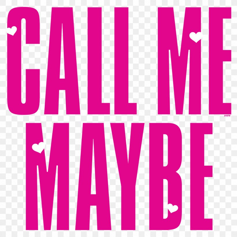 Call Me Maybe Mobile Phones, PNG, 1000x1000px, Call Me Maybe, Area, Brand, Call Me, Carly Rae Jepsen Download Free
