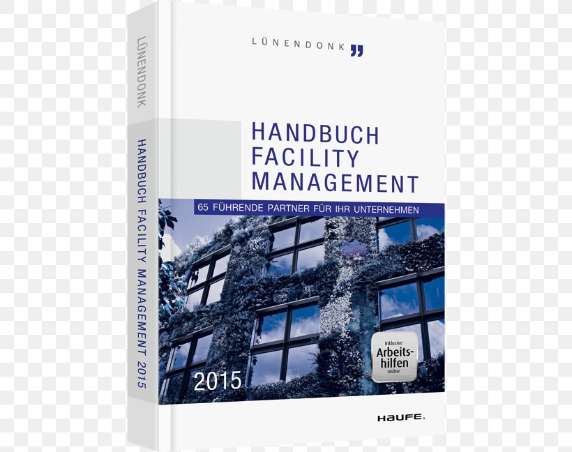 Facility Management: Handbuch Für Studium Und Praxis Business, PNG, 648x648px, Management, Afacere, Brand, Business, Compendium Download Free