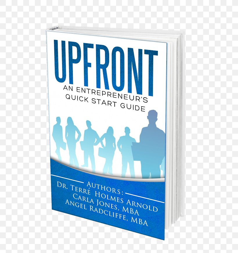Upfront: An Entrepreneur's Quick Start Guide Brand Logo Paperback Font, PNG, 617x871px, Brand, Logo, Paperback, Text, Water Download Free