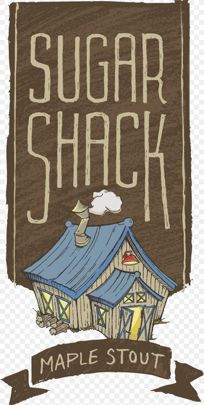 Sugar Shack Third Street Brewhouse Stout Cartoon, PNG, 983x1950px, Sugar Shack, Cartoon, Maple, Poster, Stout Download Free