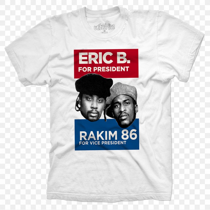 T-shirt Candidate Eric B. & Rakim Sleeve, PNG, 998x1000px, Tshirt, Active Shirt, Brand, Candidate, Clothing Download Free
