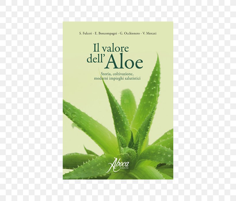 Aloe Vera Forever Living Products Phytotherapy Book, PNG, 700x700px, Aloe Vera, Argitaletxe, Book, Forever Living Products, Herb Download Free