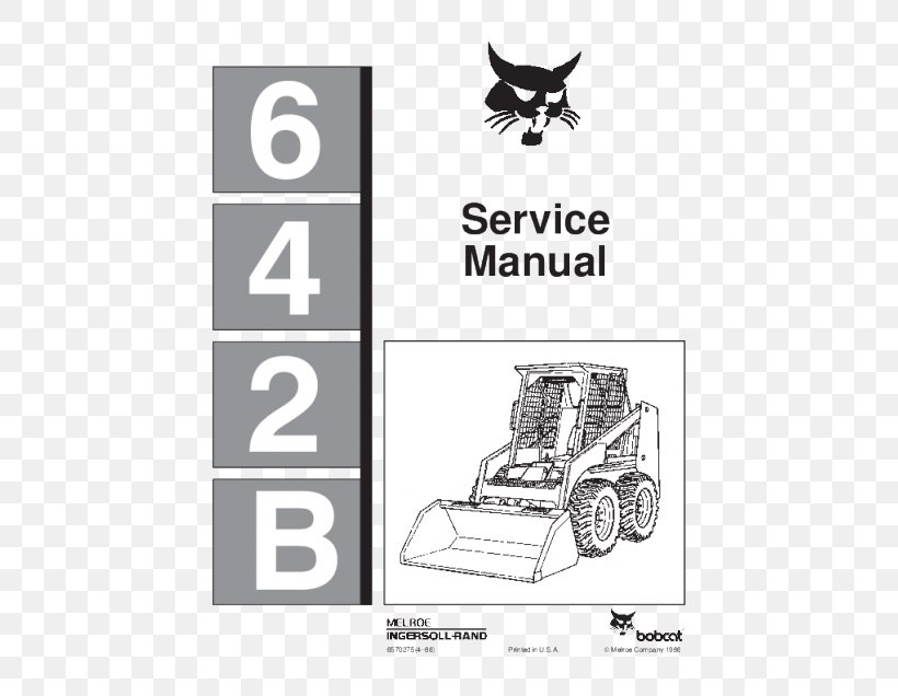 Skid-steer Loader Bobcat Company Owner's Manual Maintenance Product Manuals, PNG, 560x636px, Skidsteer Loader, Alternator, Black And White, Bobcat Company, Brand Download Free