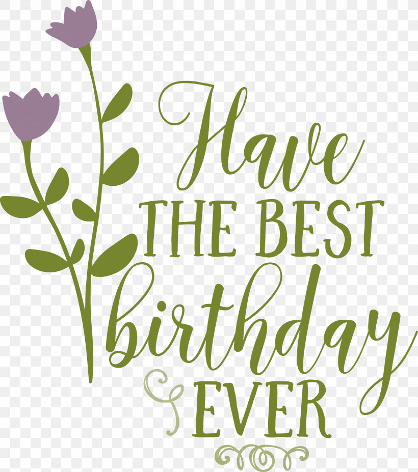 Birthday Best Birthday, PNG, 2652x3000px, Birthday, Biology, Cut Flowers, Floral Design, Flower Download Free