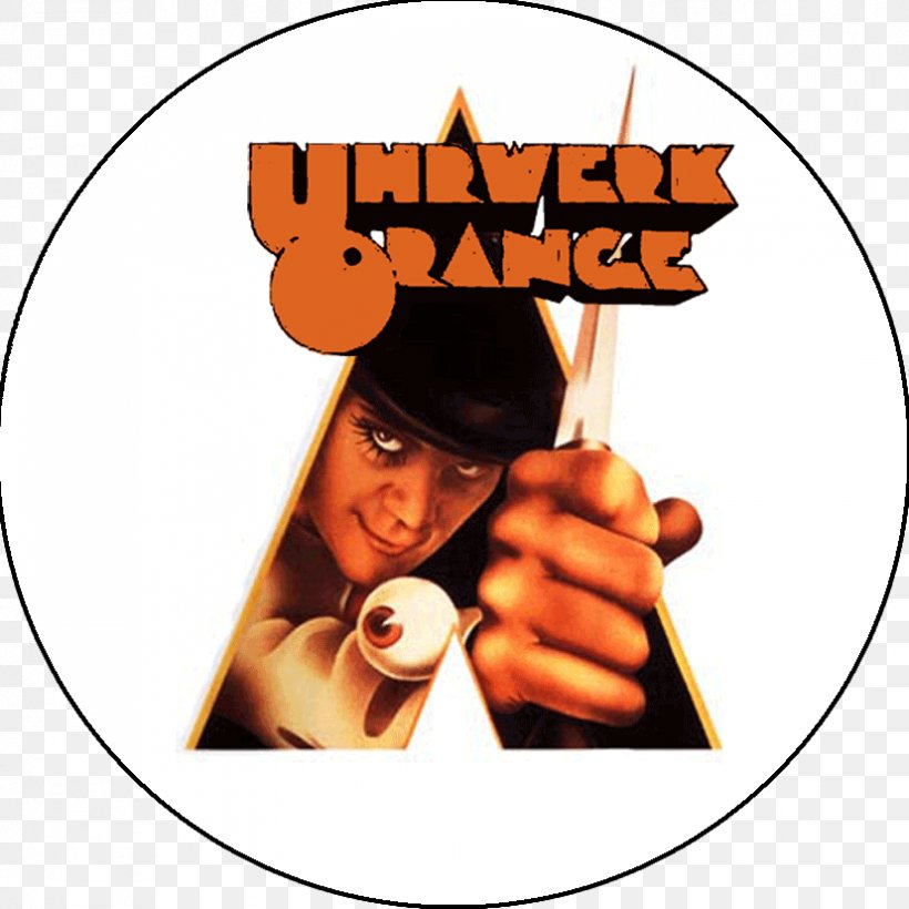 A Clockwork Orange Film Poster Hollywood Stanley Kubrick, PNG, 827x827px, Clockwork Orange, Art, Bill Gold, Cinema, Drawing Download Free
