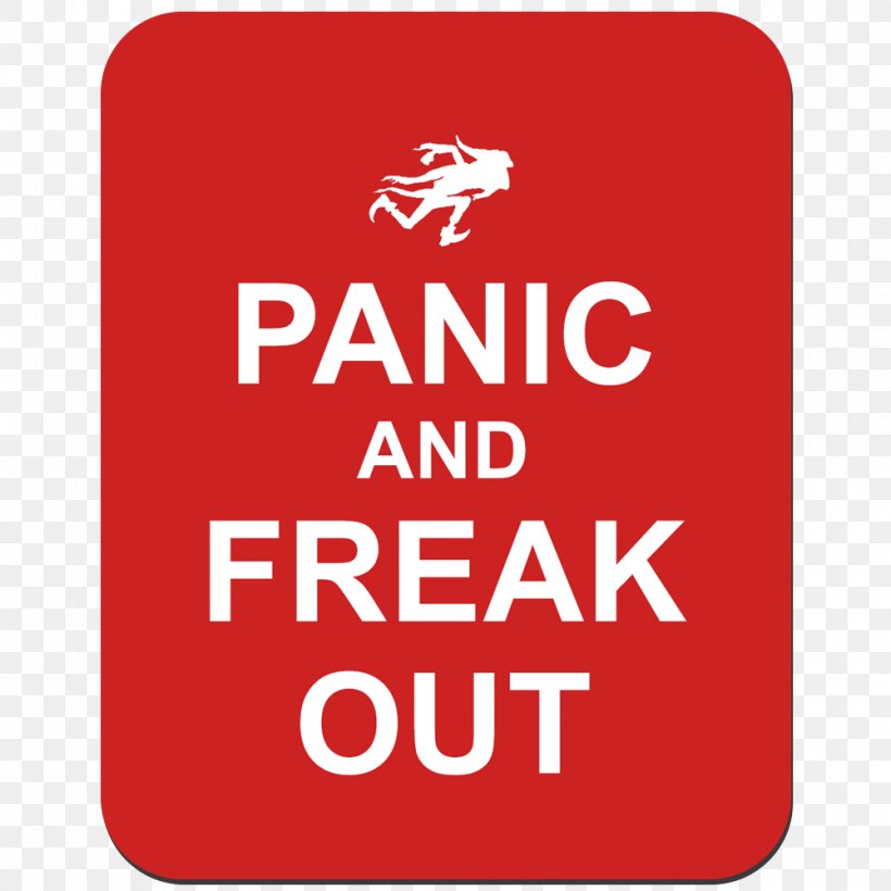 Now Panic And Freak Out Keep Calm And Carry On Understanding Panic Attacks And Overcoming Fear Parody, PNG, 1000x1000px, Now Panic And Freak Out, Area, Attacks, Book, Brand Download Free