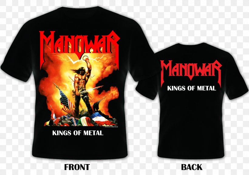 T-shirt Kings Of Metal Manowar Heavy Metal Guns N' Roses, PNG, 1600x1131px, Tshirt, Active Shirt, Album, Angra, Black Download Free