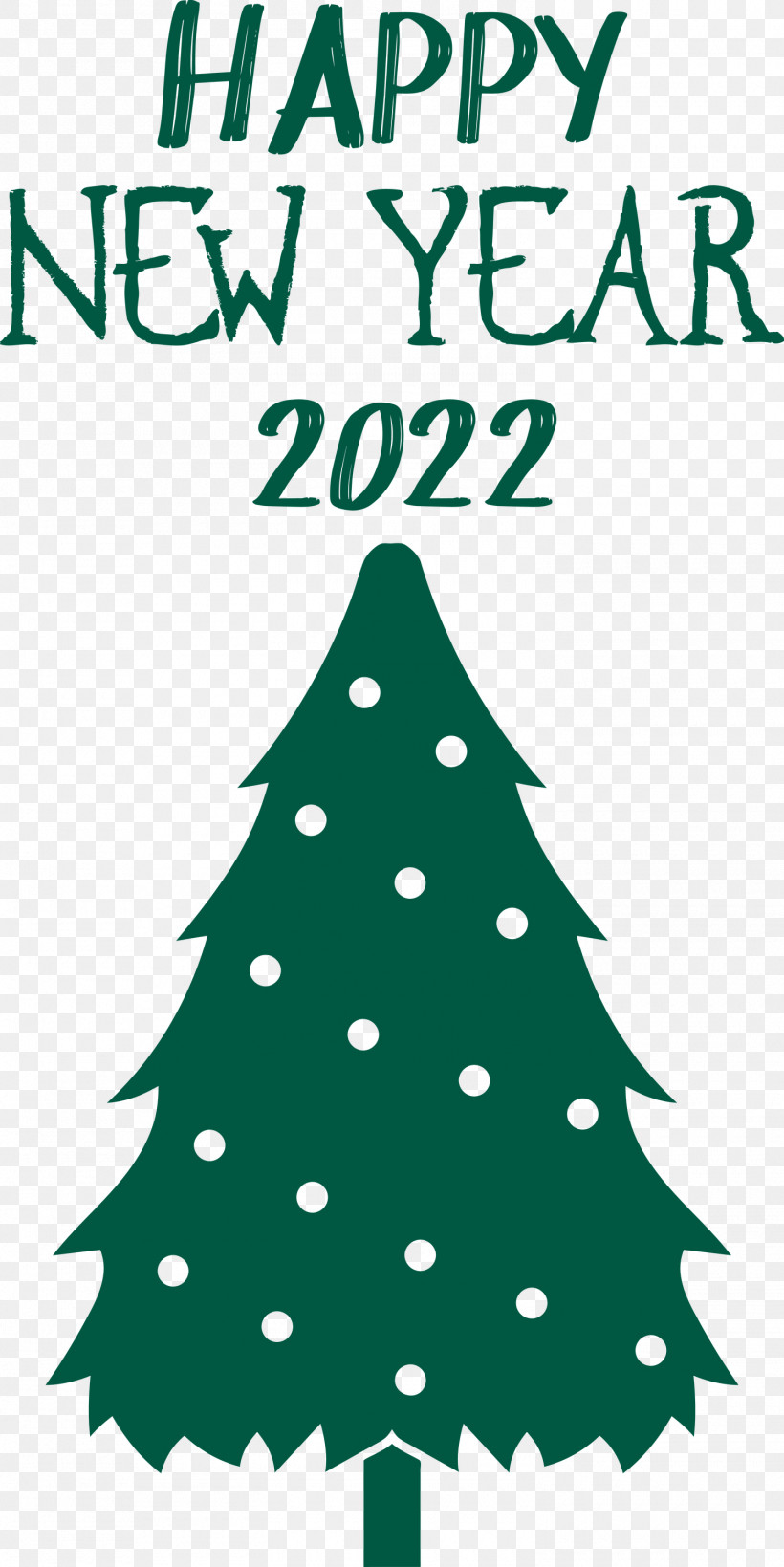 Happy New Year 2022 2022 New Year 2022, PNG, 1500x2999px, Christmas Tree, Bauble, Christmas Day, Green, Holiday Download Free