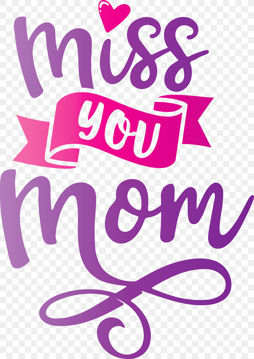 Mothers Day Miss You Mom, PNG, 2120x3000px, Mothers Day, Area, Calligraphy, Line, Logo Download Free