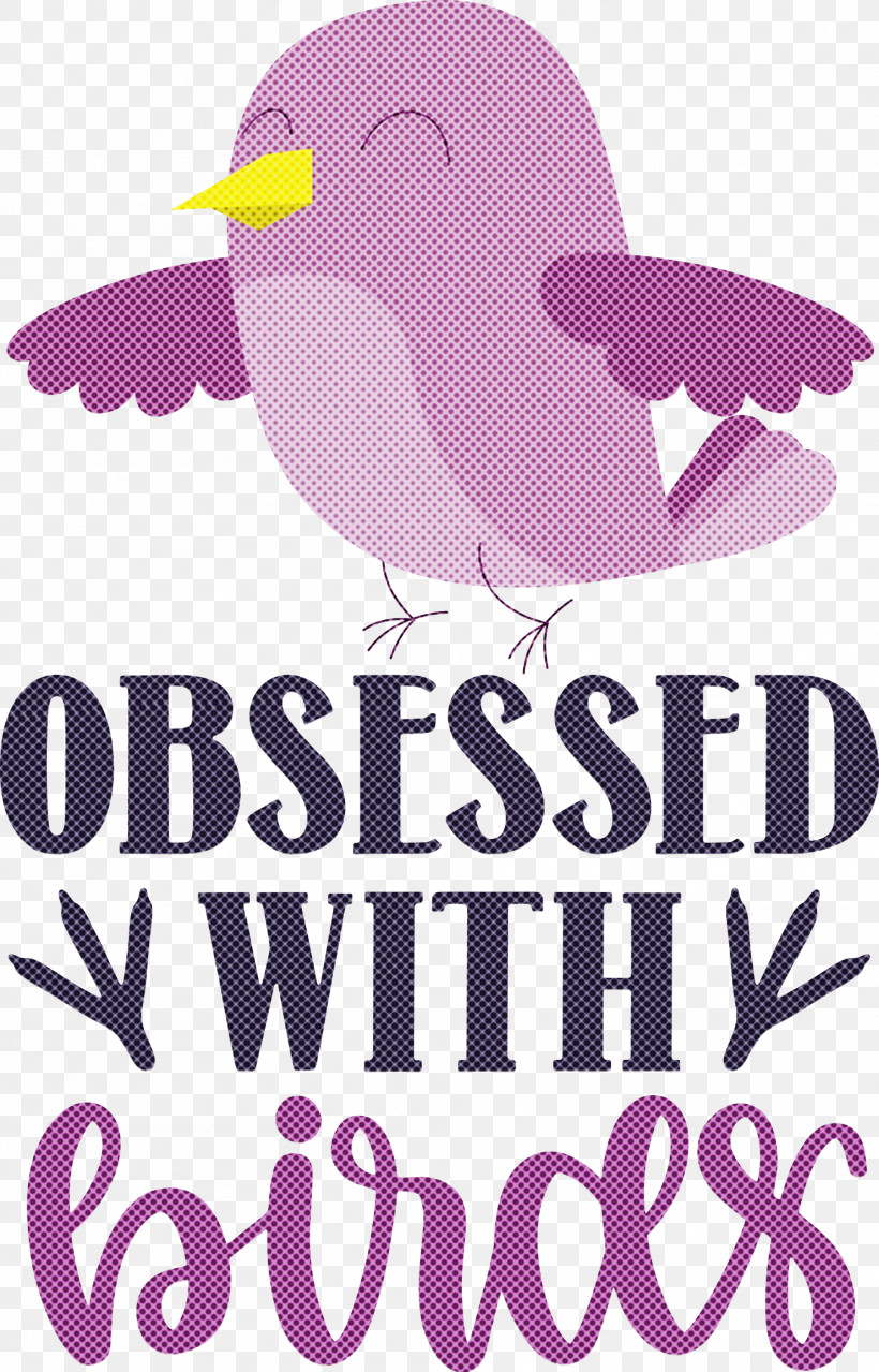 Obsessed With Birds Bird Birds Quote, PNG, 1922x2998px, Bird, Beak, Biology, Birds, Lilac M Download Free