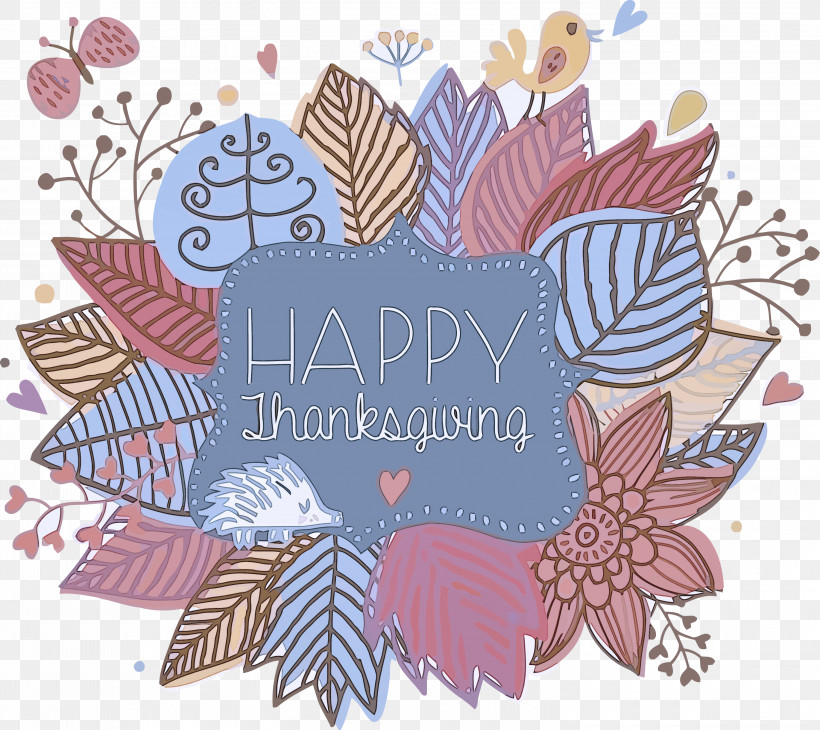 Happy Thanksgving, PNG, 3000x2673px, Happy Thanksgving, Floral Design, Leaf, Plant, Text Download Free
