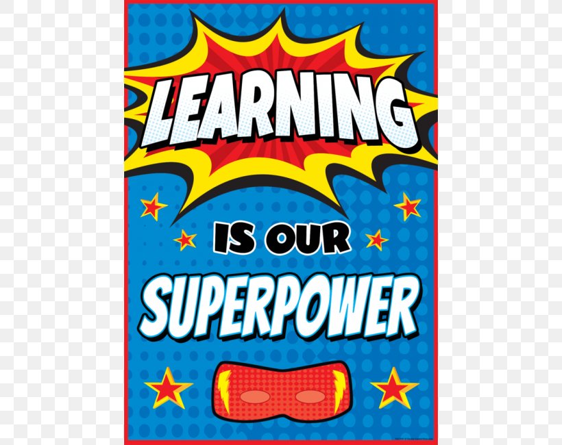 Superpower Superhero School Learning Poster, PNG, 650x650px, Superpower, Advertising, Area, Banner, Brand Download Free