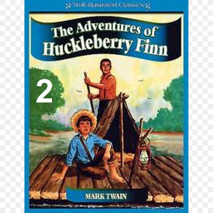 Jim Adventures Of Huckleberry Finn The Adventures Of Tom Sawyer, PNG, 1299x1299px, Jim, Adventures Of Huckleberry Finn, Adventures Of Tom Sawyer, Advertising, Book Download Free