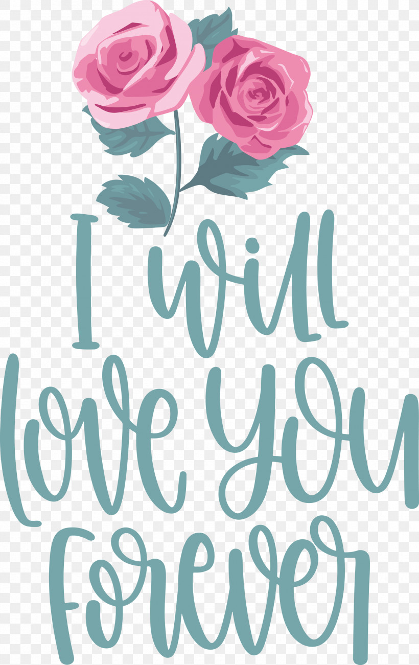 Love You Forever Valentines Day Valentines Day Quote, PNG, 1890x3000px, Love You Forever, Cut Flowers, Floral Design, Flower, Flower Bouquet Download Free