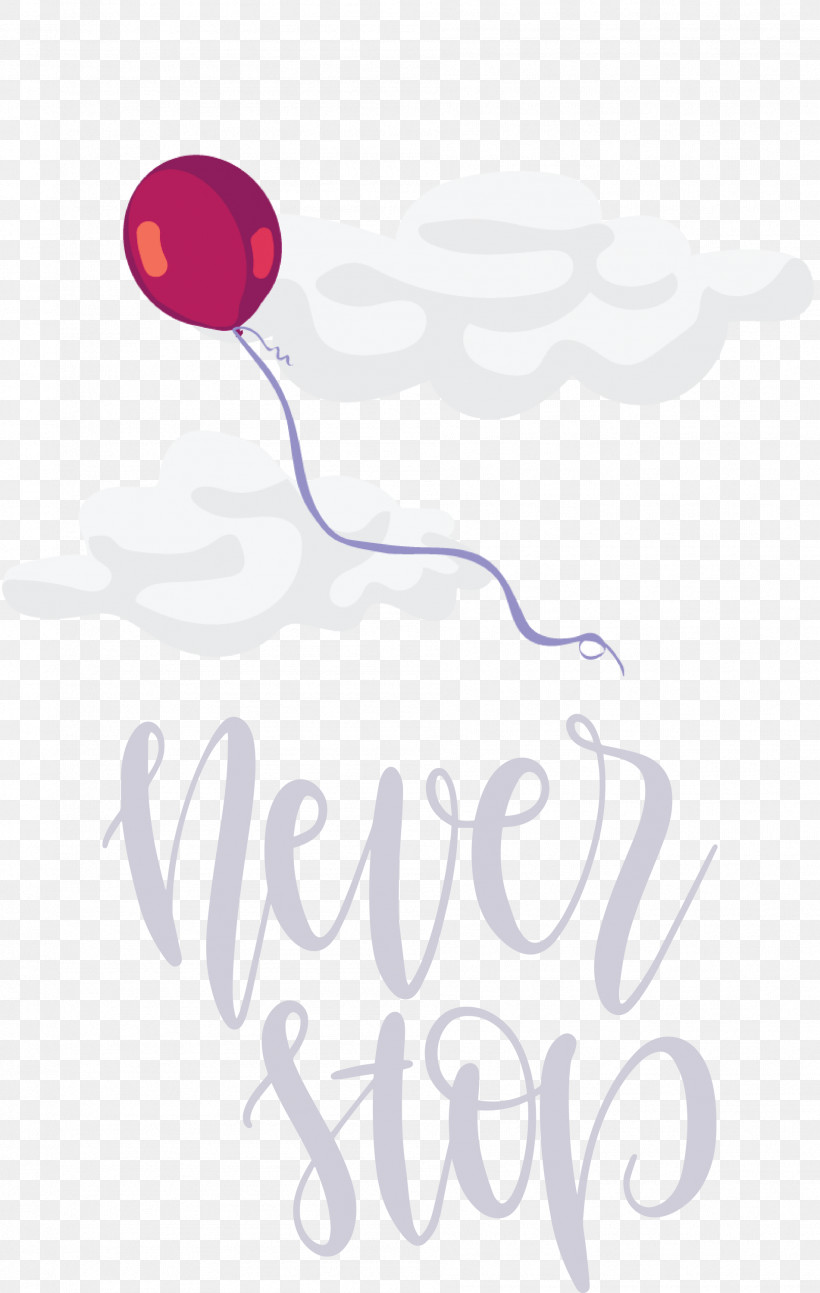 Never Stop Motivational Inspirational, PNG, 1902x3000px, Never Stop, Flower, Geometry, Inspirational, Line Download Free
