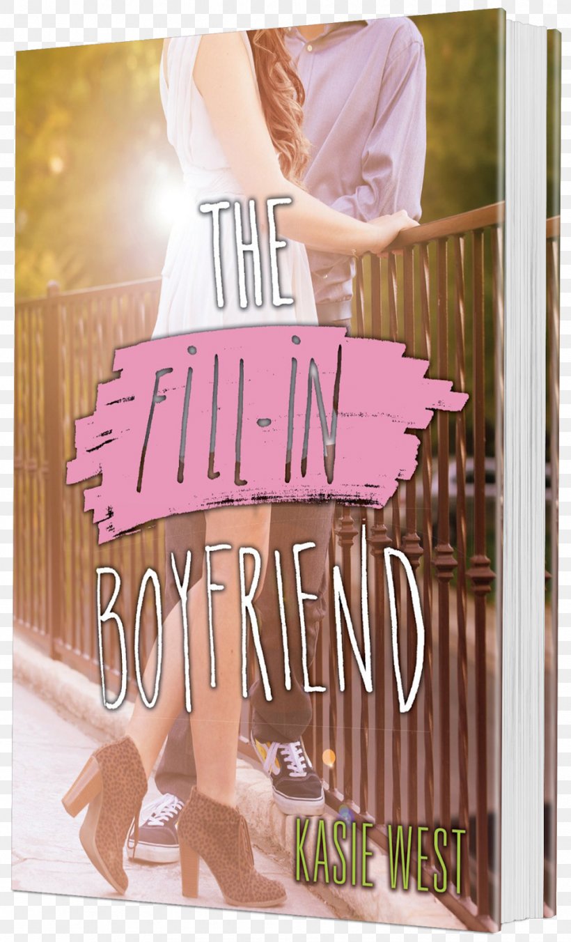 The Fill-In Boyfriend The Distance Between Us On The Fence Book Losing Gabriel: A Love Story, PNG, 970x1600px, Distance Between Us, Advertising, Author, Book, Boyfriend Download Free
