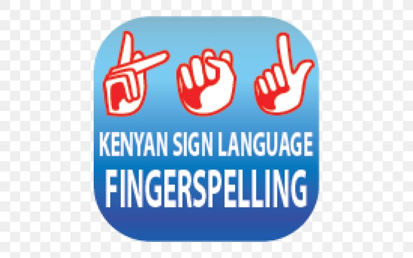 Kenyan Sign Language Google Play Fingerspelling Android, PNG, 512x512px, Google Play, Alphabet, Android, Area, Banner Download Free