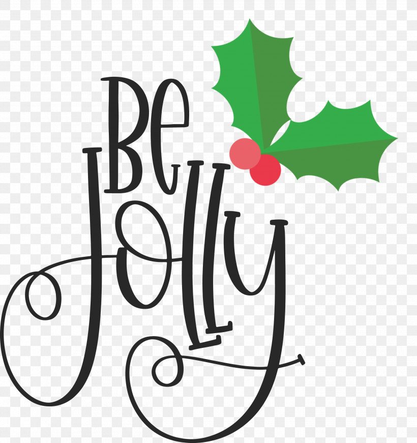 Be Jolly Christmas New Year, PNG, 2824x3000px, Be Jolly, Christmas, Christmas Archives, Floral Design, Free Download Free