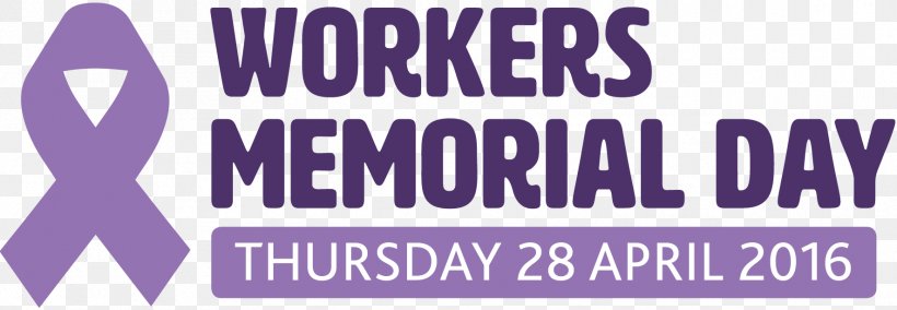 Workers' Memorial Day Occupational Safety And Health Trade Union April 28 United Kingdom, PNG, 1772x614px, 2017, Workers Memorial Day, Accident, April 28, Brand Download Free