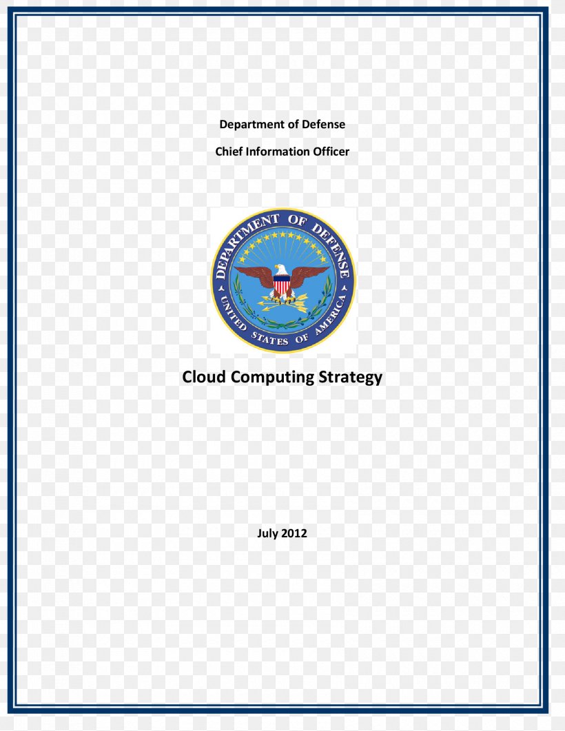 United States Department Of Defense United States Department Of The Navy Chief Information Officer Cloud Computing, PNG, 1700x2200px, United States Department Of Defense, Area, Brand, Chief Information Officer, Cloud Computing Download Free